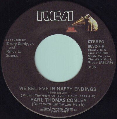 Earl Thomas Conley We Believe In Happy Endings 7" vinyl USA Rca 1988 company
