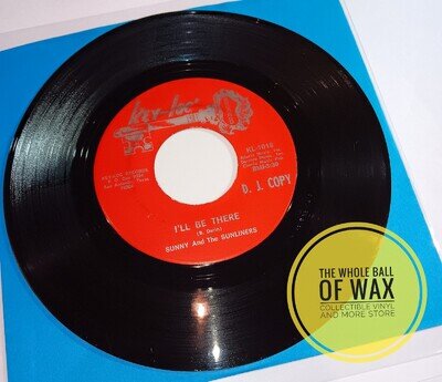 Sunny & The Sunliners - I'll Be There / I Can Remember 7" 45rpm Promo