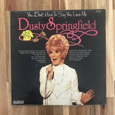 Dusty Springfield - You Don't Have To Say You Love Me (LP, Comp)
