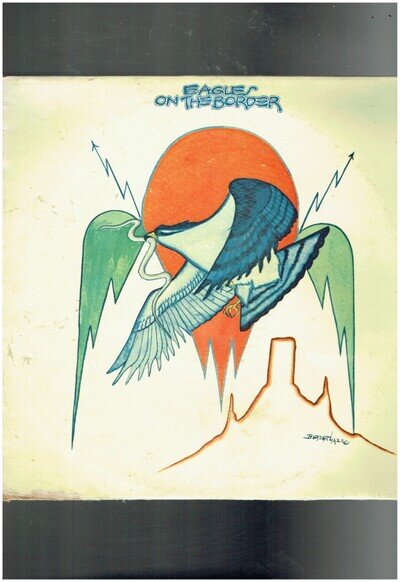 EAGLES ON THE BORDER 1974 VINYL ALBUM