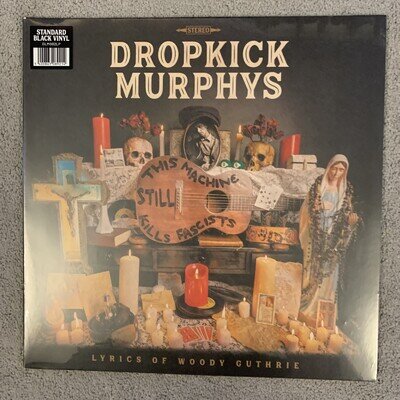 This Machine Still Kills Fascists by Dropkick Murphys (Record, 2022) New Sealed