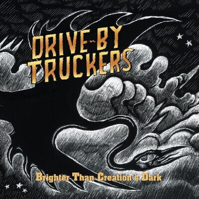 Drive-By Truckers Brighter Than Creation's Dark (Vinyl)