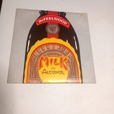 Dr Feelgood Milk And Alcohol 1979 Single Sleeve United Artists Records 7 Inch