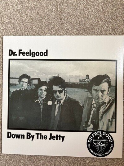DR. FEELGOOD - DOWN BY THE JETTY - 50th Anniversary remastered LP.