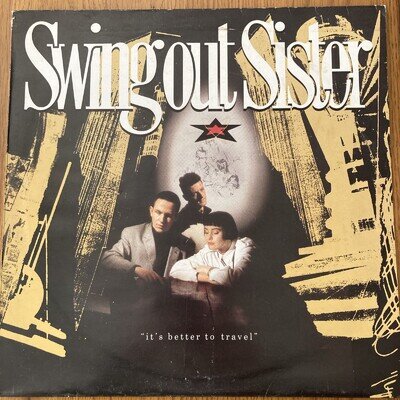 Swing Out Sister - It’s Better To Travel Vinyl LP (1987, Phonogram, VG/VG)