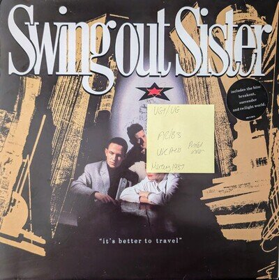 Swing Out Sister It's Better To Travel Vinyl Record VG+/VG OUTLP1 1987
