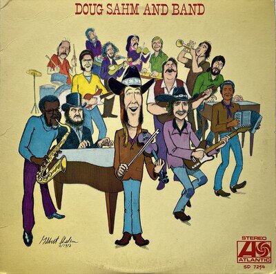 Doug Sahm - Doug Sahm and Band 1973 Vinyl Atlantic SD7254 w/Bob Dylan & Dr. John