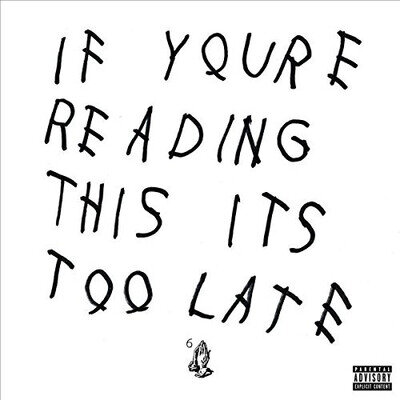 Drake : If You're Reading This It's Too Late Vinyl 12" Album 2 discs (2016)