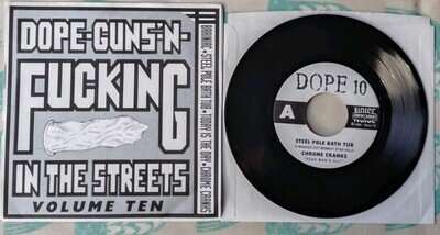7in Vinyl EP Dope Guns Fucking In The Streets Volume Ten Brainiac Chrome Cranks
