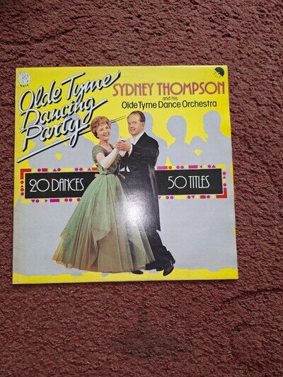 Sydney Thompson And His dance Orchestra - Olde Tyme Dancing Party - 12” Vinyl LP