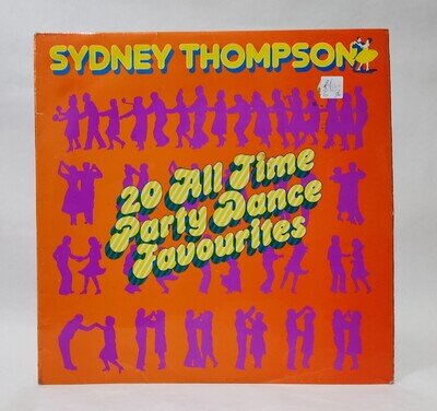 Sydney Thompson - 20 All Time Party Dance Favourites - Music Vinyl Record