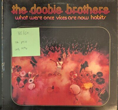 Doobie Brothers What Were Once Vices Are Now Habits Vinyl Record VG/G+ K56026