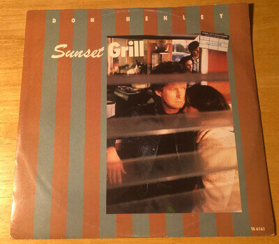 Don Henley - Sunset Grill - 12" Single Vinyl Record - Eagles TA 6161 CBS Records