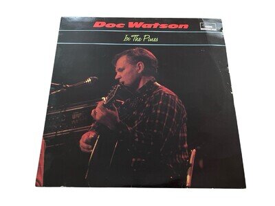 Doc Watson In The Pines Vinyl LP