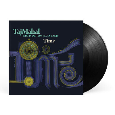 Taj Mahal and The Phantom Blues Band | Time | Vinyl LP - Black