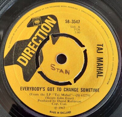 TAJ MAHAL-EVERBODY'S GOT TO CHANGE SOMETIME 7"SINGLE 1968 COUNTRY BLUES VG+