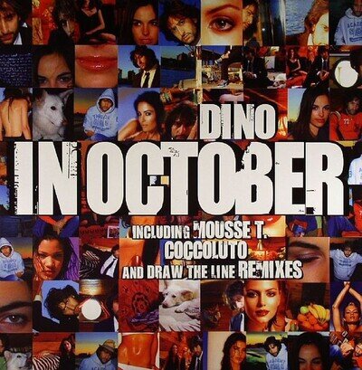 Dino - In October - Italian 12" Vinyl - 2004 - Ego Music