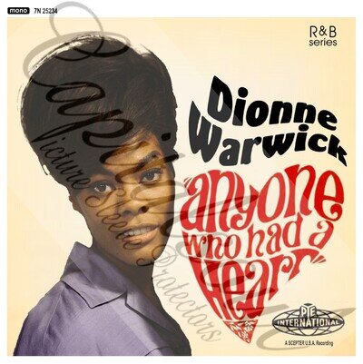 60S SOUL POP PYE INTL DIONNE WARWICK ANYONE WHO HAD A HEART PICTURE SLEEVE ONLY