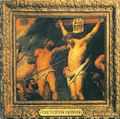 Die Toten Hosen Alles Wird Gut Vinyl 7 Inch Single Virgin 45 RPM EX