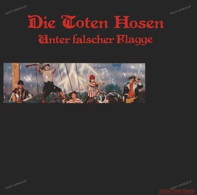 Die Toten Hosen - Unter Falscher Flagge GER LP (VG+) '
