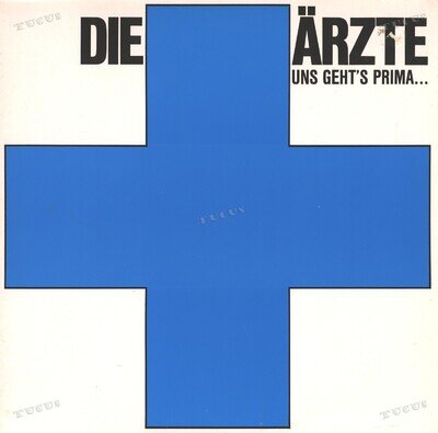 Die Ärzte - Uns Geht's Prima... GER 12" Maxi 1984 (VG+/VG) Vinyl '.*