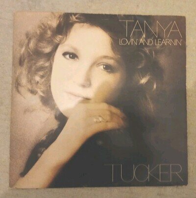 Tanya Tucker- Lovin And Learnin 12" Vinyl with Poster