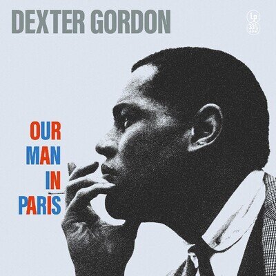 Dexter Gordon Our Man in Paris (Vinyl)