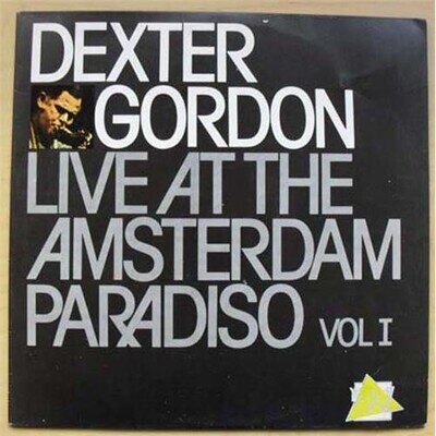DEXTER GORDON LIVE AT THE AMSTERDAM PARADISO VOL.1 LP 1985 ISSUE RECORDED FRB 5