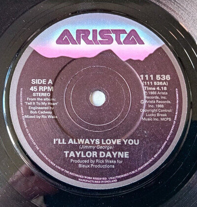 Taylor Dayne - I'll Always Love You - 1987 Vinyl Single