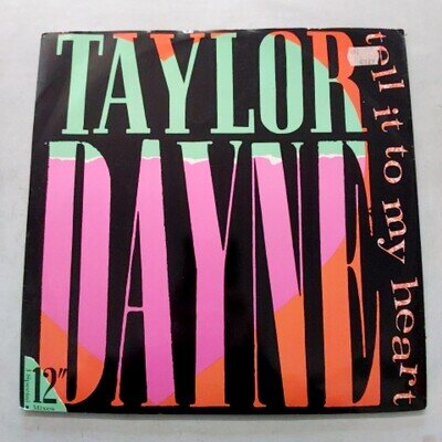 Taylor Dayne Tell It To My Heart 12 Inch Vinyl Arista Dance