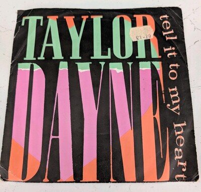 Taylor Dayne - Tell It to My Heart 7" VG+