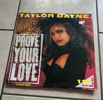 Taylor Dayne Prove Your Love Extended Remix 12" Vinyl Single