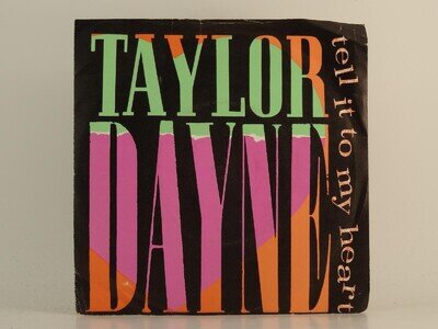 TAYLOR DAYNE TELL IT TO MY HEART (85) 2 Track 7" Single including Picture Sleeve