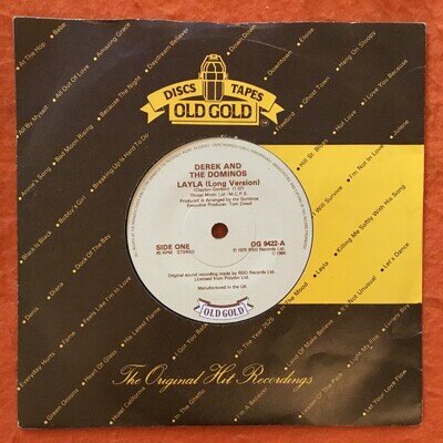 Derek & The Dominos- Layla (Long Version)- Old Gold Records 7” 1984