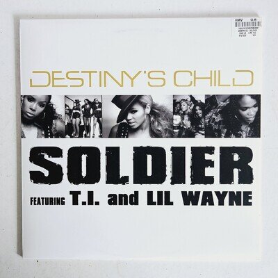 Destiny's Child - Soldier - Feat. T.I. and Lil Wayne 12” Vinyl Record