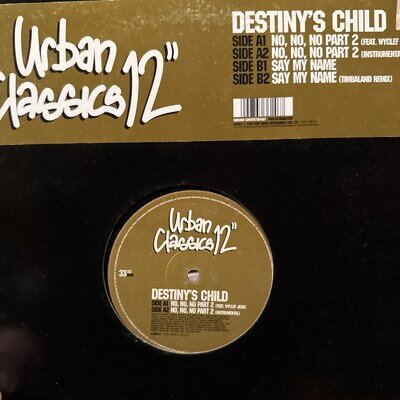 Destiny's Child-Say My Name-No,No,No 12" vinyl lp