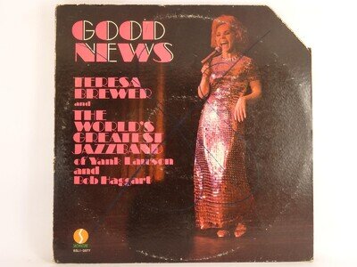 TERESA BREWER AND THE WORLD'S GREATEST JAZZBAND GOOD NEWS (396) 10 Track LP incl