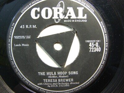 Teresa Brewer – The Hula Hoop Song 1958 7” Coral Q 72340