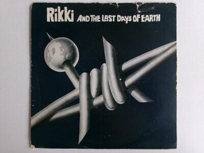 RIKKI & THE LAST DAYS OF EARTH LOADED DJM DJS 10822 NEW WAVE