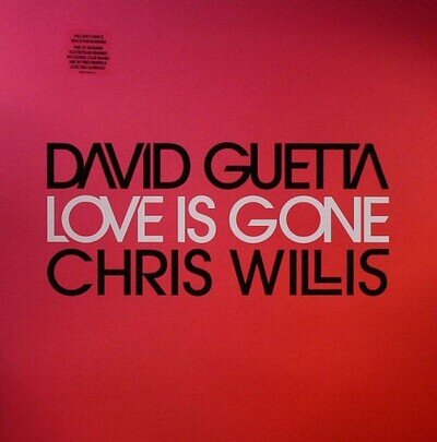 David Guetta & Chris Willis - Love Is Gone (12") (Very Good (VG)) - CC1