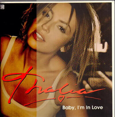 Thalía Baby, I'm In Love Vinyl 12inch Single 45 RPM NEAR MINT Virgin