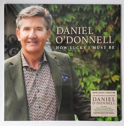Daniel O'Donnell - How Lucky I Must Be (Limited Vinyl LP) New & Sealed