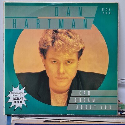 Dan Hartman - I Can Dream About You / Instant Replay 12" Vinyl