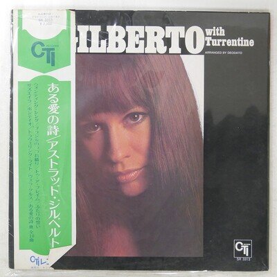 ASTRUD GILBERTO GILBERTO WITH TURRENTINE CTI SR3313 1LP
