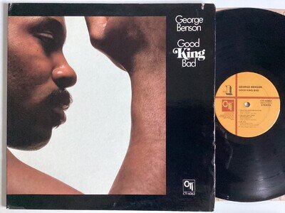GEORGE BENSON Good king bad CTI VINYL LP VAN GELDER 1976 JAZZ FUNK play testEX g