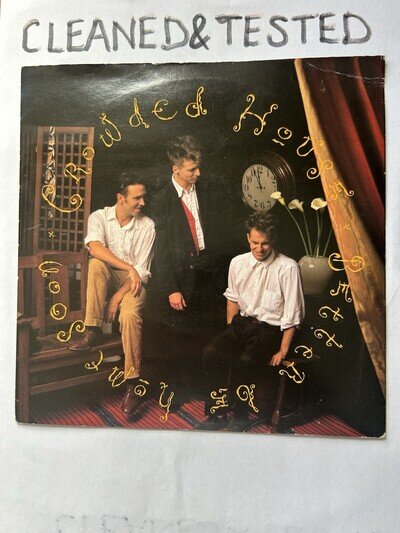 Crowded House- Better Be Home Soon / Kill Eye 7” Vinyl CAPITOL CL498 1988