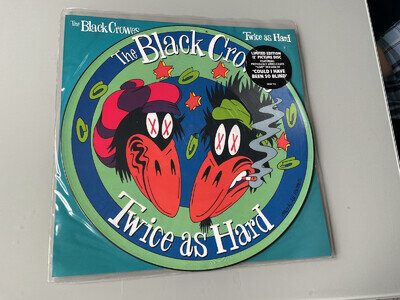 The Black Crowes Twice as Hard 12" picture disc