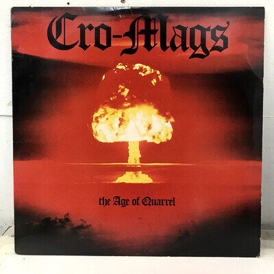 CRO MAGS THE AGE OF QUARREL ORIGINAL VINYL ALBUM