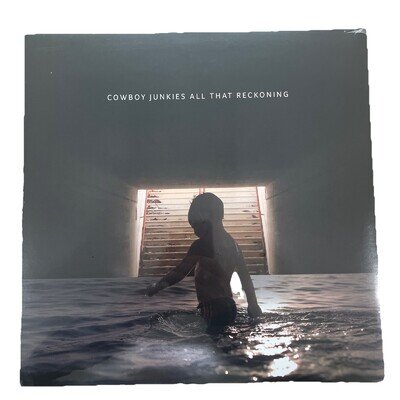 Cowboy Junkies : All That Reckoning Vinyl Album LP New Sealed