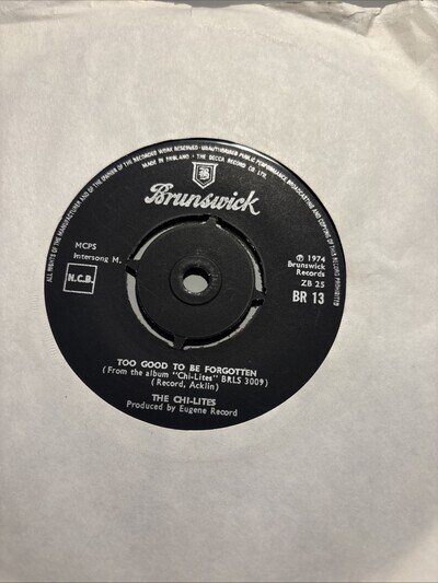 THE CHI-LITES TO GOOD TO BE FORGOTTEN 7" VINYL RECORD 1974